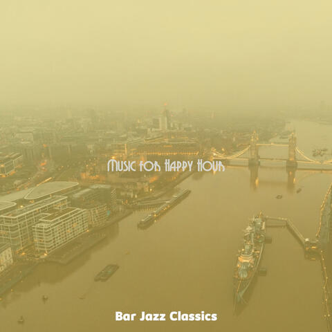 Music for Happy Hour