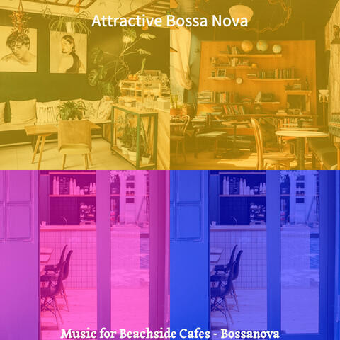 Music for Beachside Cafes - Bossanova