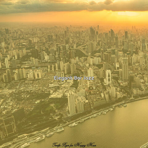 Terrific Bgm for Happy Hour