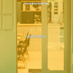 Happening Bossa Nova - Vibe for Coffee Clubs
