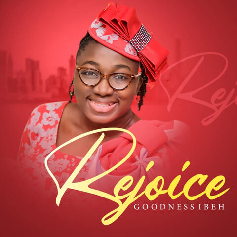 Rejoice