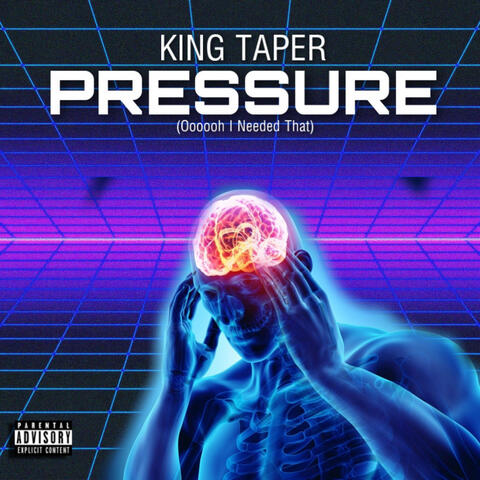 PRESSURE(Oooooh I Needed That)