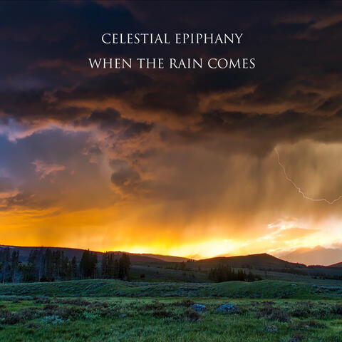 When The Rain Comes