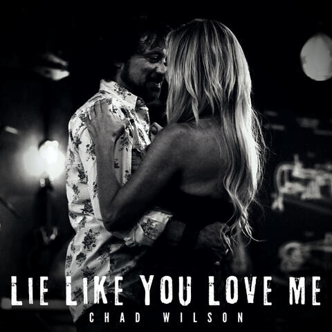 Lie Like You Love Me