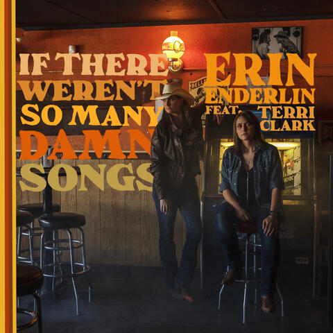 If There Weren't So Many Damn Songs (feat. Terri Clark)
