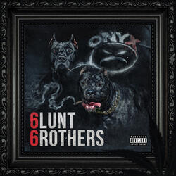 6lunt 6rothers