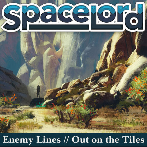 Enemy Lines / Out on the Tiles