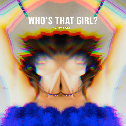 Who's That Girl?