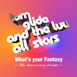 What's Your Fantasy