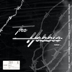 The Hobbie (feat. Quimico Ultra Mega, Jordani & KITAH)