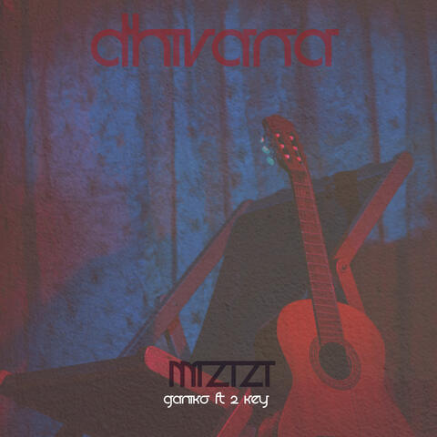 Dhivana (feat. Ganiko & 2 Key)