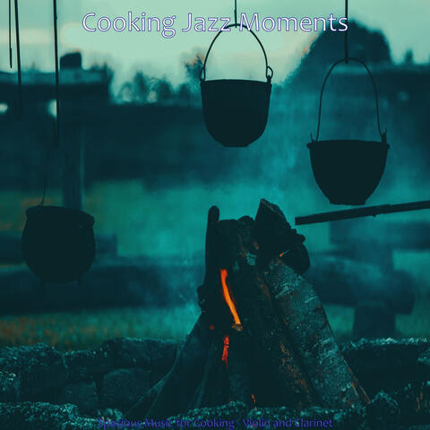 Spacious Music for Cooking - Violin and Clarinet