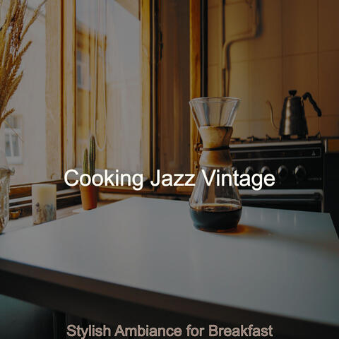 Stylish Ambiance for Breakfast