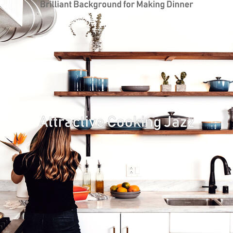 Brilliant Background for Making Dinner