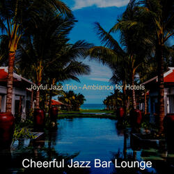 Trio Jazz Soundtrack for Cocktail Bars