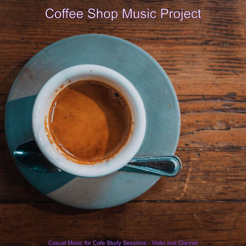 Casual Music for Cafe Study Sessions - Violin and Clarinet