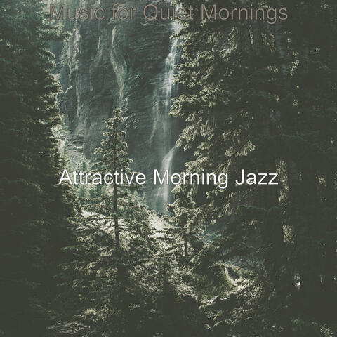 Music for Quiet Mornings