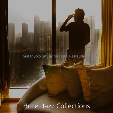 Guitar Solo (Music for Hotel Restaurants)