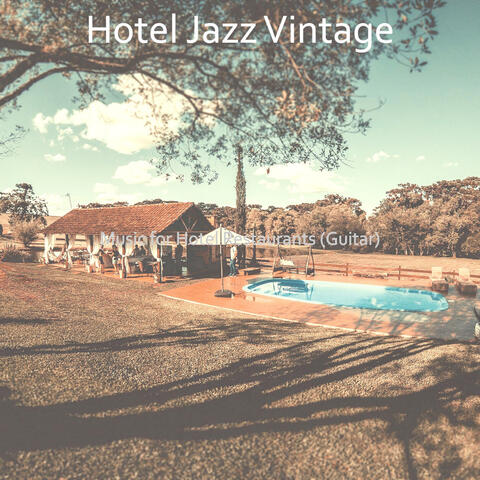 Music for Hotel Restaurants (Guitar)
