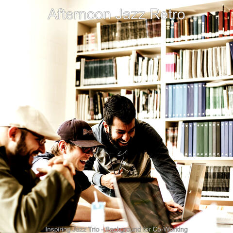 Inspiring Jazz Trio - Background for Co-Working