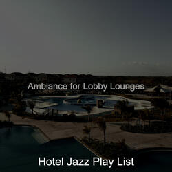 Trio Jazz Soundtrack for Lobby Lounges