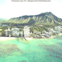 Astounding Jazz Guitar Trio - Vibe for Hotels