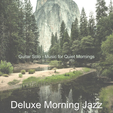 Guitar Solo - Music for Quiet Mornings