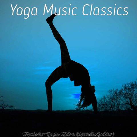 Music for Yoga Nidra (Acoustic Guitar)