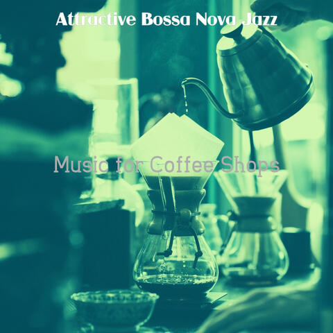 Music for Coffee Shops