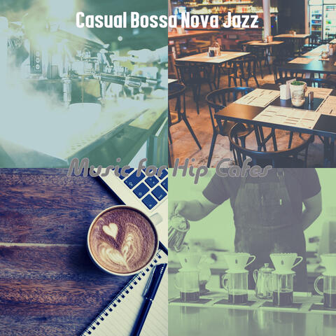 Music for Hip Cafes