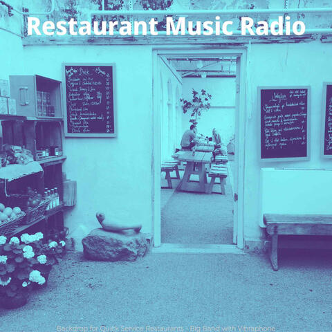 Backdrop for Quick Service Restaurants - Big Band with Vibraphone
