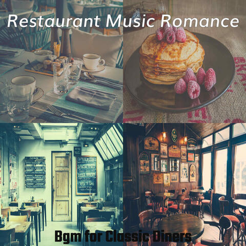 Bgm for Classic Diners