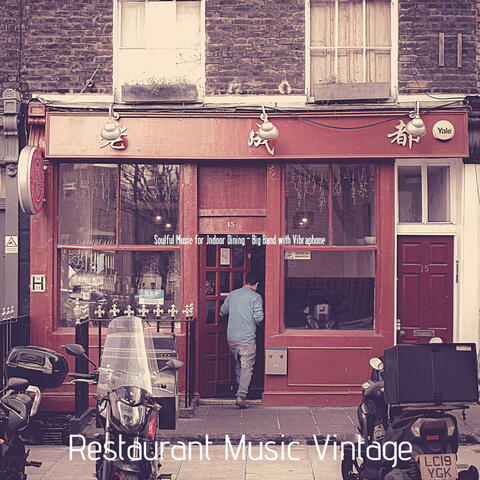 Soulful Music for Indoor Dining - Big Band with Vibraphone
