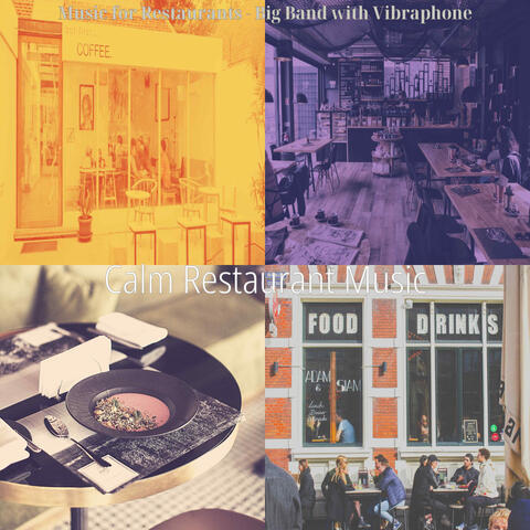 Music for Restaurants - Big Band with Vibraphone