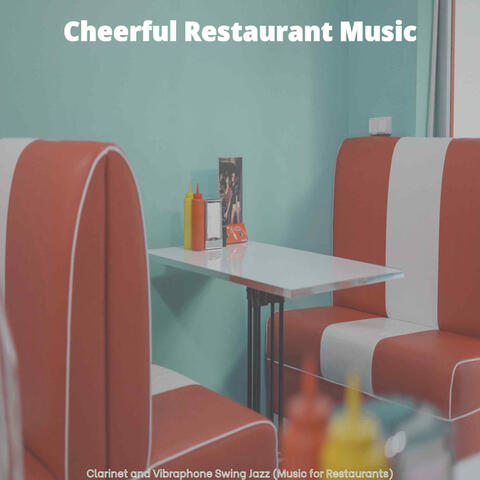 Clarinet and Vibraphone Swing Jazz (Music for Restaurants)