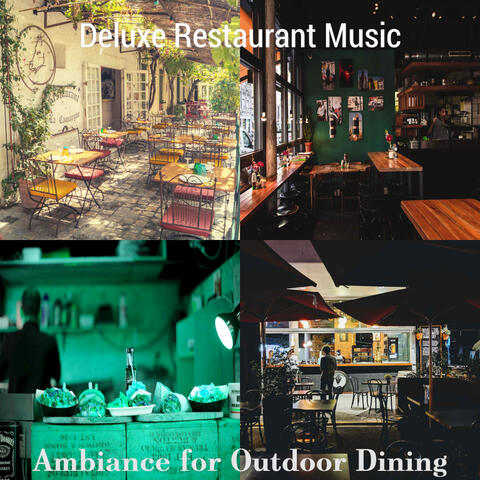 Ambiance for Outdoor Dining