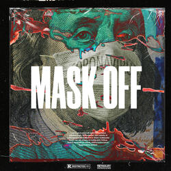 Mask Off
