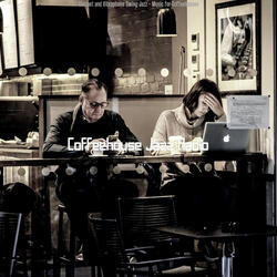 Fantastic Moods for Relaxing Coffee Shops