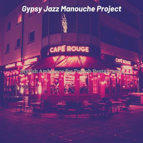 Stylish Ambiance for French Restaurants