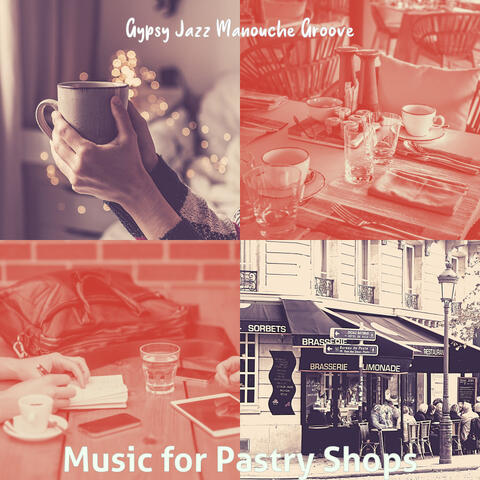 Music for Pastry Shops