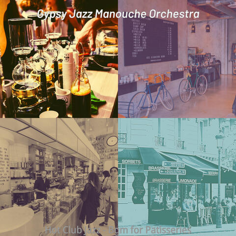 Hot Club Jazz - Bgm for Patisseries