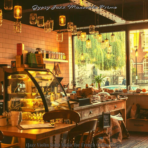 (Jazz Violin Solo) Music for French Coffee Shops