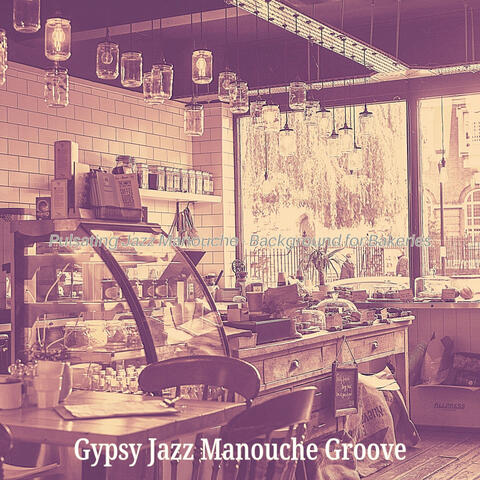 Pulsating Jazz Manouche - Background for Bakeries