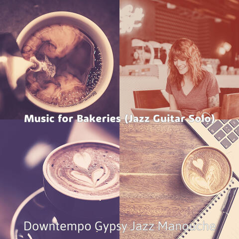 Music for Bakeries (Jazz Guitar Solo)