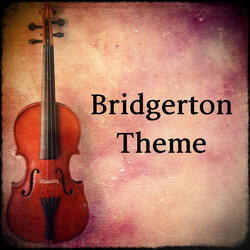 Main Theme (from "Bridgerton")