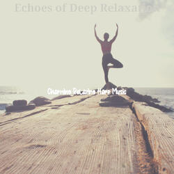 High-class Backdrops for Deep Relaxation