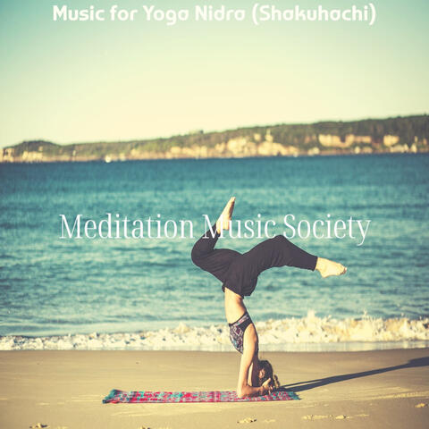 Music for Yoga Nidra (Shakuhachi)