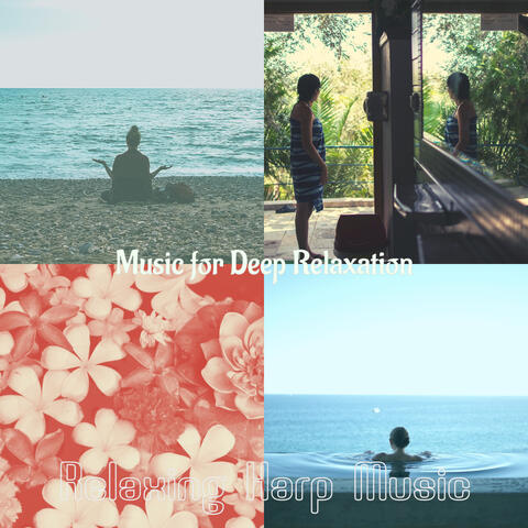 Music for Deep Relaxation