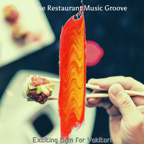 Exciting Bgm for Yakitori