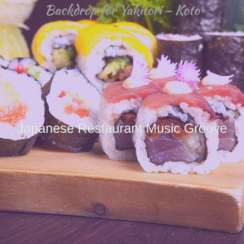 Backdrop for Yakitori - Koto